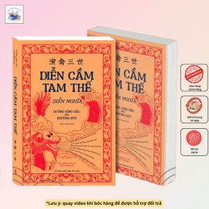 Diễn cầm tam thế diễn nghĩa (dựa trên bản của Đuốc Sáng 1952)