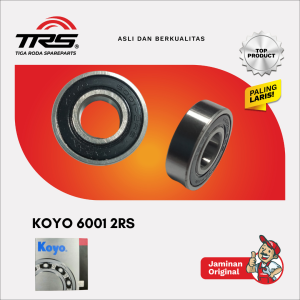 [TRS] LAKER BEARING KOYO 6001 2RS ORIGINAL KOYO