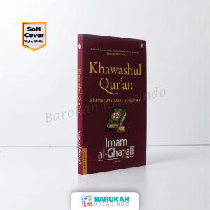 Khawashul Quran Khasiat Ayat-Ayat Al-Qur’an Imam Al-Ghazali Qaf Media
