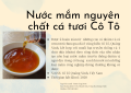 Nước mắm nguyên chất truyền thống. 