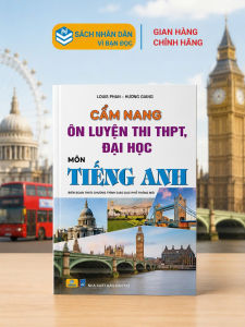 Sách - Cẩm Nang Ôn Luyện Thi THPT Đại Học Môn Tiếng Anh - Biên soạn theo chương trình GDPT mới - ndbooks