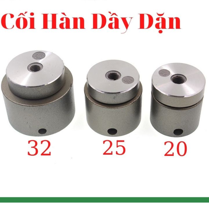 Đầu hàn ống nhiệt chống dínhĐầu máy hàn nhiệt các cỡ từ 202523240