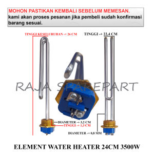 ( EWH243500 ) ELEMENT PEMANAS AIR / ELEMEN / ELEMENT WATER HEATER 24CM 3500W