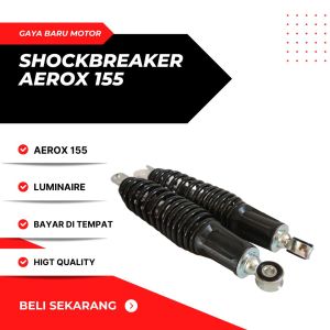 SHOCKBREAKER SHOCK BREKER AEROX 155 SHOCK BELAKANG AEROX