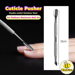 MaxPlus Stainless Steel Cuticle Shirker Trimmer Metal Double-Ended Finger Dead Skin Push Nail Tool