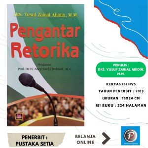 PENGANTAR RETORIKA ~ PUSTAKA SETIA