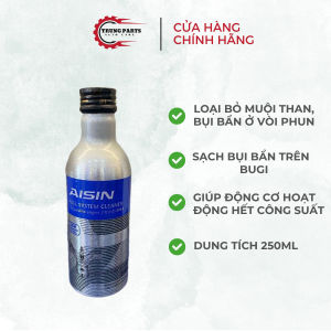 Dung Dịch Vệ Sinh Buồng Đốt Kim Phun Cao Cấp Aisin Dùng Cho Xe Động Cơ Xăng