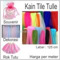 Tile Tille Tule Tulle  kain kaku. 