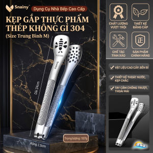 Kẹp Nướng Thịt BBQ Gắp Thực Phẩm Bít Tết Inox 304 Đa Năng Cao Cấp Chống Nóng Ráo Dầu Snainy