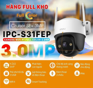Camera Ngoài Trời IMOU Quay Quét Đàm Thoại Hai Chiều Cruiser SE+ S51FEP 5mpx / S31FEP 3mpx Chống Nước IP67 Có Màu Ban Đêm