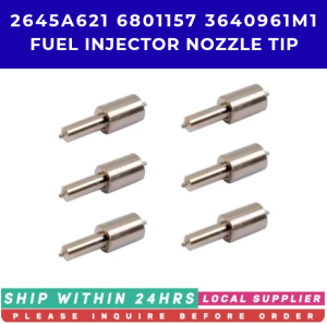 2645A621 NOZZLE TIP FOR PERKINS 1004 1006 FUEL INJECTOR NOZZLE REPLACEMENT  PACK OF 6PCS [LOCAL STOCK. SHIP WITHIN 24HRS]