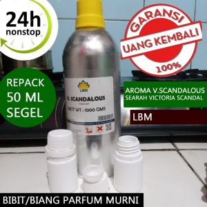 BIBIT BIANG PARFUM LBM V.SCANDALOUS MURNI AROMA SEARAH VICTORIYA SECANDAL PRODUK LBM REPACK 50 ML SEGEL LABOR TANPA CAMPURAN ALKOHOL DAN LAINYA GARANSI UANG KEMBALI AROMA SEARAH VICTORIYA SECANDAL