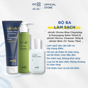 Bộ ba làm sạch oh!oh! Divine Blue Cleansing & Massaging Balm 150ml & oh!oh! Microx Cleanser 150g & oh!oh! BHA 2% Toner 75ml