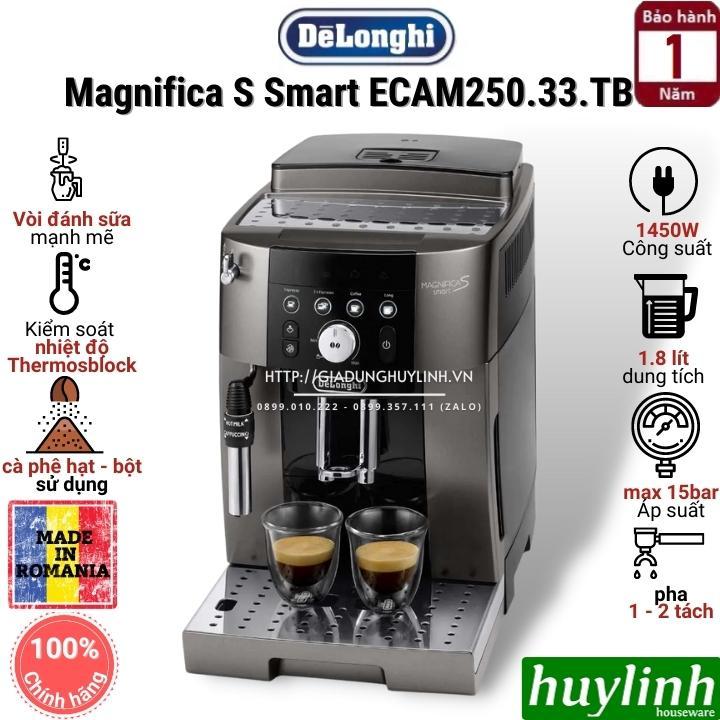 M y pha c ph t ng Delonghi ECAM250.33.TB Magnifica S Smart