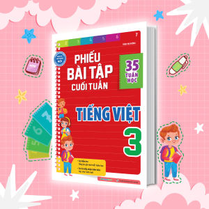 Sách Phiếu bài tập cuối tuần Tiếng Việt Lớp 3