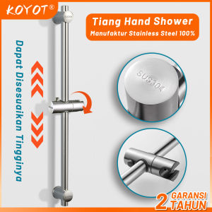 KOYOT Tiang Hand Shower 304 Stainless Steel Tinggi Disesuaikan Termasuk Aksesori Pemasangan