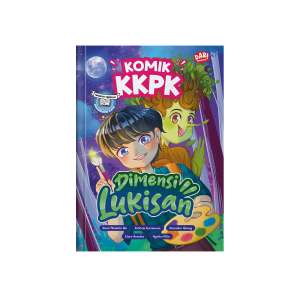 Buku Anak Komik KKPK: Dimensi Lukisan| Komik Fantasi Karya Penulis Cilik
