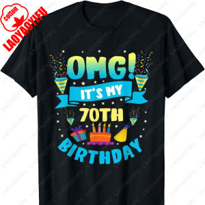 NEW LIMITED 70 Year Old Shirt OMG Its My 70th Birthday Gift Idea T-Shirt Limited Edition 70th Birthday Printed T-shirt Tops