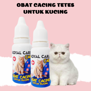 ROYAL CARE TETES OBAT CACING KUCING MENGOBATI MEMBASMI CACINGAN