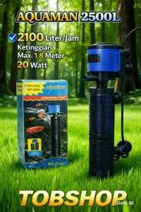 AQUAMAN WP 2500L - Internal Filter Air Aquarium Ikan Aquascape 2500 L