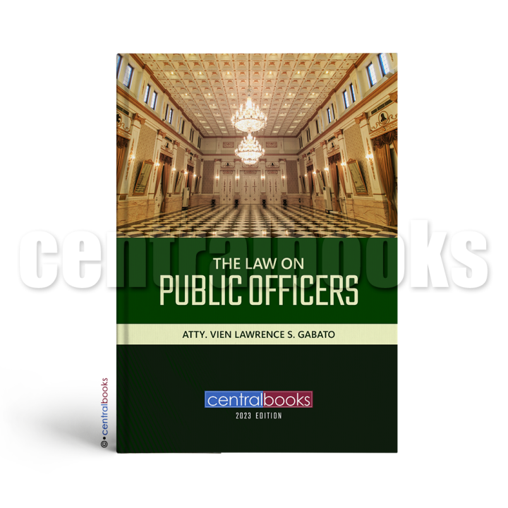 The Law on Public Officers [Hardcover] (2023) by ATTY. VIEN LAWRENCE S. GABATO