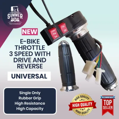 Ebike throttle with 3 speed with Drive & Reverse Switch SET Romai Nwow Jonson Kuda Hamsun Kenwei Ecodrive Electric Bicycle Throttle. Silinyador Ng Ebike
