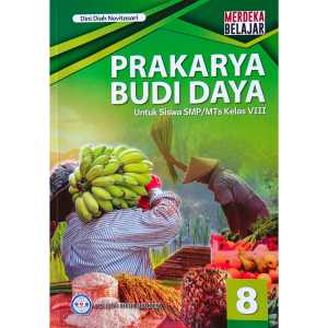Ori Buku Prakarya Budidaya Kelas 8 SMP Kurikulum Merdeka Global Offset Sejahtera