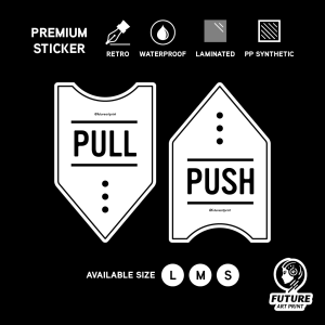 Push and Pull Door Direction. Premium Sticker Sign Notice Signage. Exclusive Design. Entrance Entry Way. Exit Doorway.