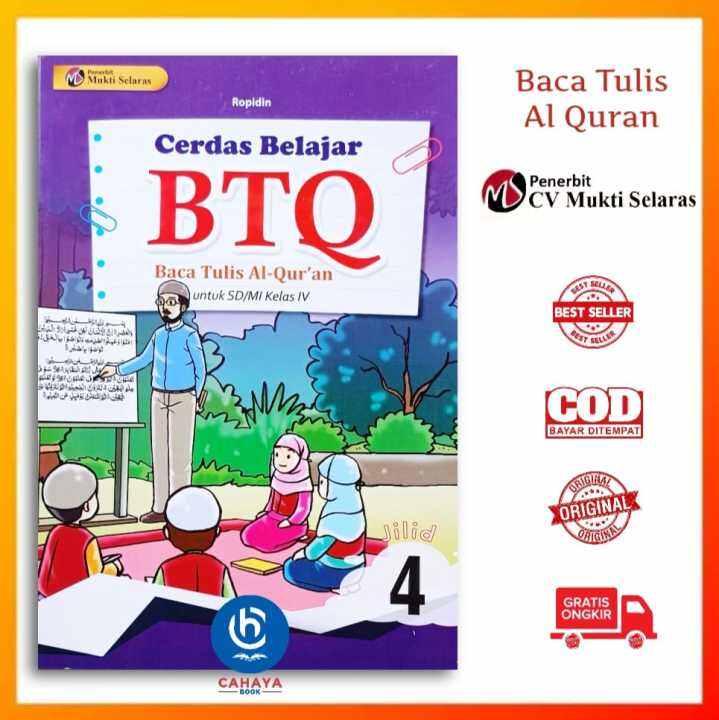 Buku BTQ Kelas 4 SD - Cerdas BTQ Baca Tulis Al Quran Untuk SD / MI ...