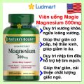 Viên uống Magnesium 500mg Nature’s Bounty [USA hàng Mỹ]. 