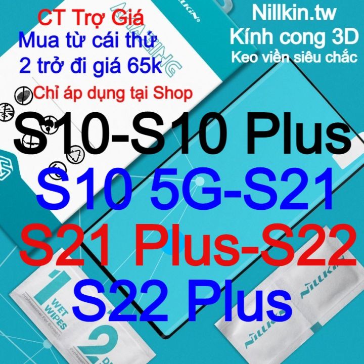K%C3%ADnh%20c%C6%B0%E1%BB%9Dng%20l%E1%BB%B1c%20cho%20Samsung%20Galaxy%20S10,%20S10%20Plus,%20S10%205G,%20S21,%20S21%20Plus,%20S22,%20S22%20Plus%20hi%E1%BB%87u%20Nillkin.tw%20Keo%20vi%E1%BB%81n%20cong%203D%20theo%20m%C3%A0n%20h%C3%ACnh%20-%20Image%201