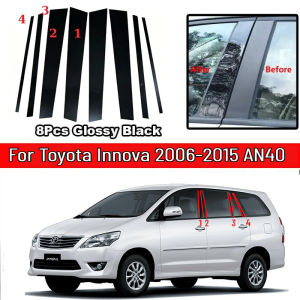 8Pcs Glossy Black / Glossy Chrome / Carbon Fiber / PC Material Car Door Window Center Middle B C Pillar Post Column Cover Mirror Effect Trim Sticker For Toyota Innova 2006-2015 AN40