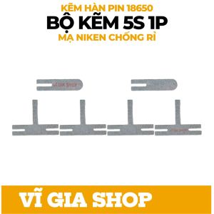 Bộ Kẽm Hàn 5S-1P Cho Khối Pin Lithium 18650 (5 Cell) - Gồm 4 Miếng Kẽm T và 2 Miếng Kẽm i Dày 0.18mm Mạ Niken Cao Cấp Chống Rỉ Sét - Vĩ Gia Shop