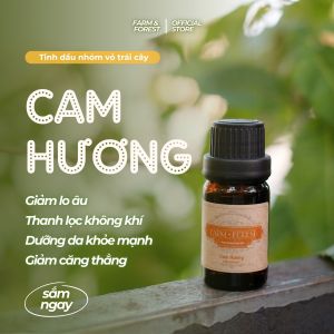 Tinh Dầu Cam Hương | Tinh Dầu Nguyên Chất Farm & Forest | Nâng Cao Tinh Thần Nguồn Năng Lượng Tích Cực - Hương Sảng Khoái Cân Bằng Cảm Xúc