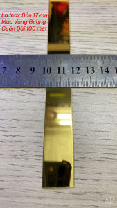 LA INOX bản 1.7cm /3.4 cm vàng gương chuyên ốp ván HDF / MDF bán lẻ theo mét dài cực rẻ