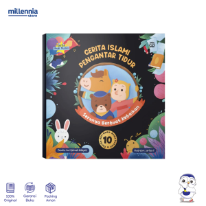 Bentang Kids - Buku Anak Cerita Islami Pengantar Tidur Serunya Berbuat Kebaikan - Cerita Anak Softcover - Millennia