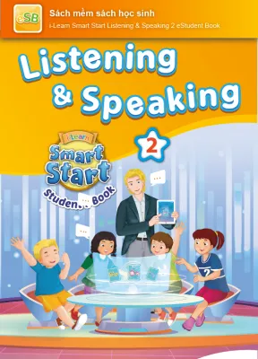 i-Learn Smart Start Listening & Speaking 2 Sách mềm sách học sinh