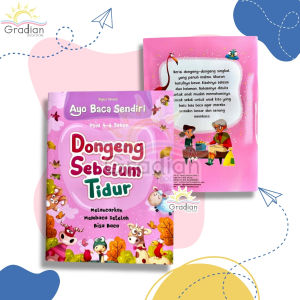 Buku Dongeng Sebelum Tidur Isi 22 Cerita - Buku Bacaan untuk Melancarkan Kemampuan Membaca Anak