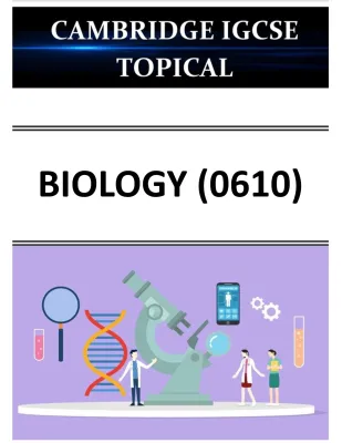 Igcse Biology 0610 Topical questions papers (P2P4P6)
