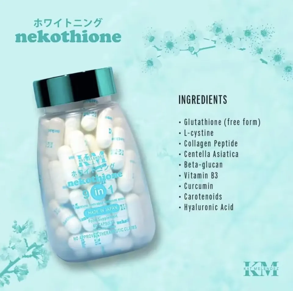 Nekothione 9 in 1 by Kath Melendez / Neko Glutathione 60 capsules