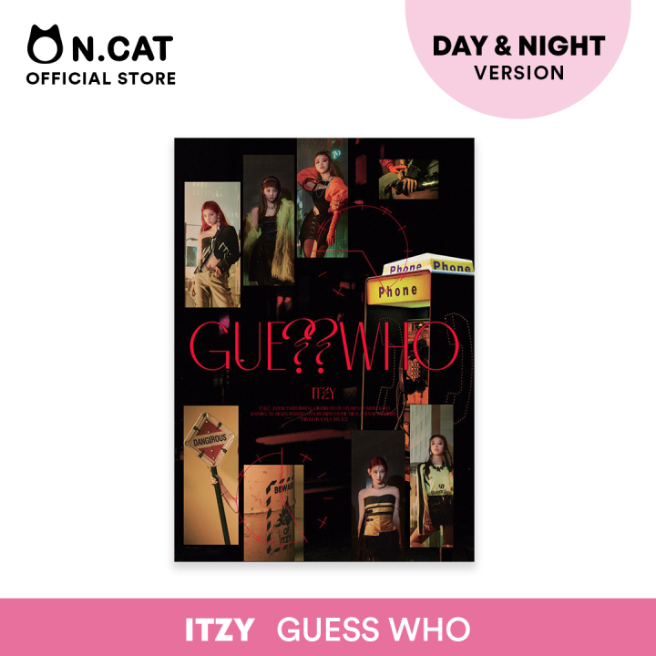 NCAT ITZY - GUESS WHO [DAY & NIGHT VERSION] | Lazada PH