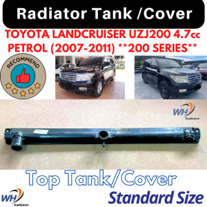 TOYOTA LAND CRUISER UZJ200 4.7cc PETROL (2007-2011) TOP QUALITY Radiator Top Tank / Top Cover / Upper Tank / Upper Cover