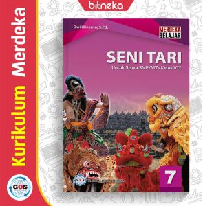 Buku Siswa Seni Tari SMP/MTS Kelas 7 Kurikulum Merdeka - GOS