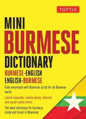 Mini Burmese Dictionary : Burmese-English / English-Burmese by Nancy Cunningham (US edition paperback)