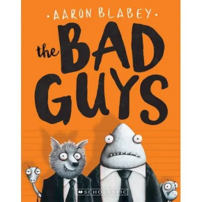 The Bad Guys Episode 1