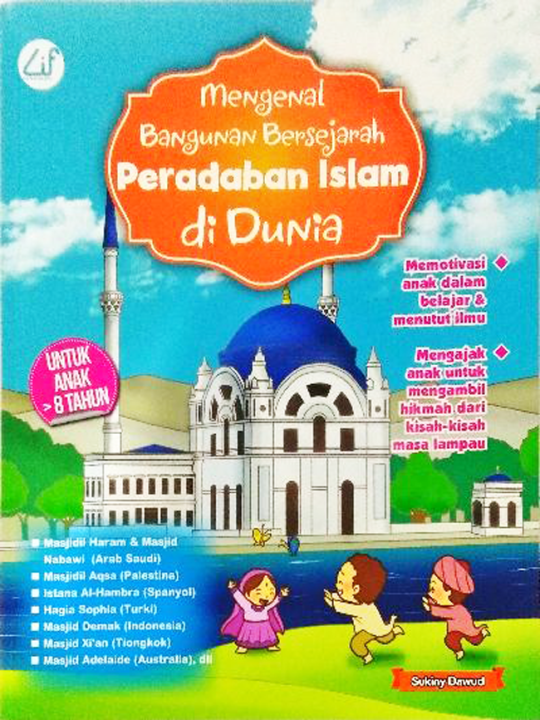 MENGENAL BANGUNAN BERSEJARAH PERADABAN ISLAM DI DUNIA | Lazada Indonesia