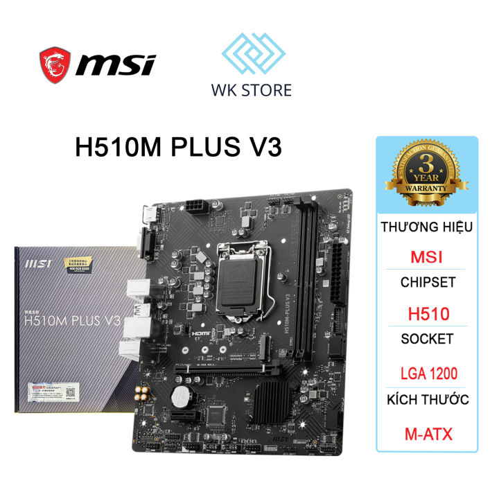 Bo mạch chủ Mainboard MSI H510M Plus V3 x DDR4 SK1200 Mới BH