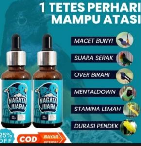 TERLARIS!!!Nagata Juara Vitamin Burung Langsung Gacor isi 30ML Vitamin Penggacor Burung Kicau