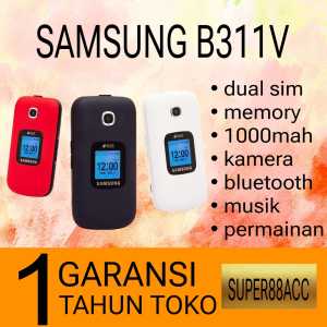 HP SAMSUNG B311V (BARU) [HITAM]-[GARANSI 1 TAHUN] KameraMemoriMusikBluetoothRadioMP3MicroSD