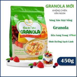 Ngũ cốc ăn sáng Granola GIỌT NẮNG mới - ngon giòn healthy lành mạnh từ hạt và trái cây túi 450gr